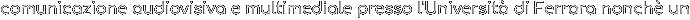 comunicazione audiovisiva e 